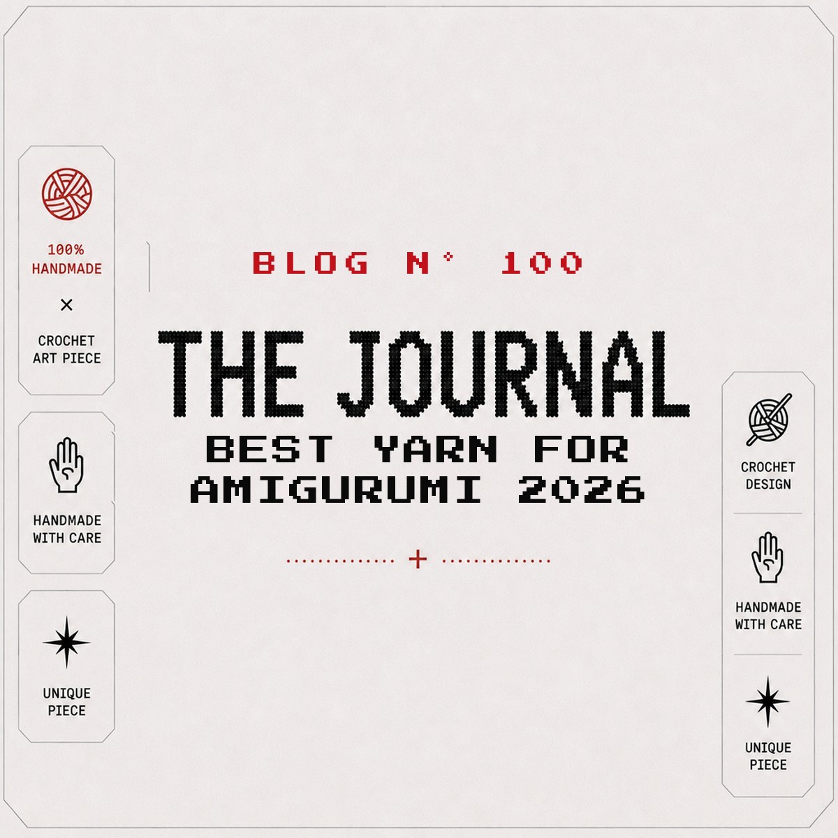 BLOG Nº 100 — The Journal by SageandSilky: Best Yarn for Amigurumi 2026