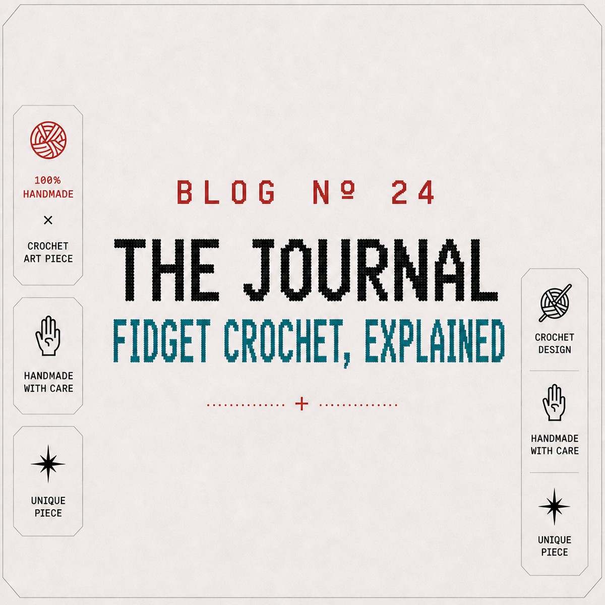 BLOG Nº 24 — The Journal by SageandSilky: crochet fidget toy pattern