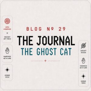 BLOG Nº 29 — The Journal by SageandSilky: ghost cat crochet pattern