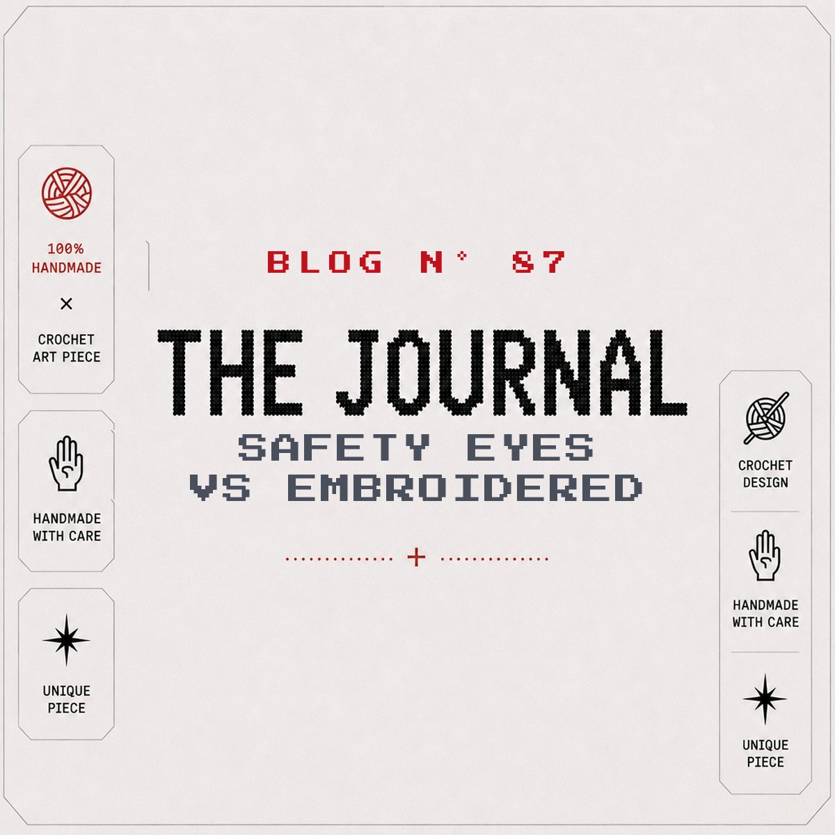 BLOG Nº 87 — The Journal by SageandSilky: Safety Eyes vs Embroidered