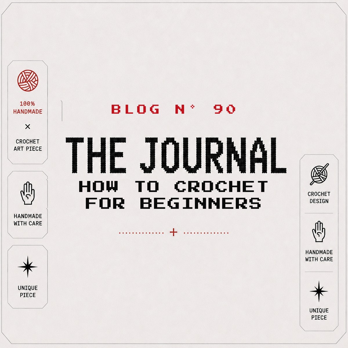 BLOG Nº 90 — The Journal by SageandSilky: How to Crochet for Beginners